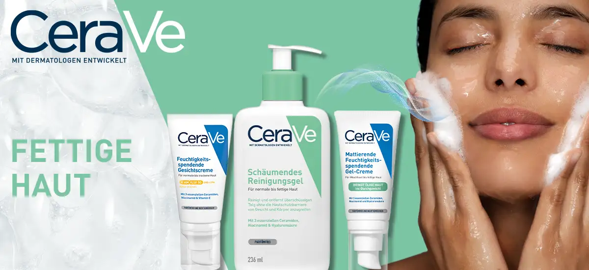 CeraVe Produkte gegen fettige Haut jetzt bei DocMorris kaufen.