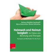 Heimweh und Heimatlosigkeit im Fokus von Beratung und Therapie 1 St