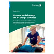 Wenn der Muskel versagt und die Energie schwindet 1 St