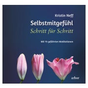 Selbstmitgefühl Schritt für Schritt 1 St