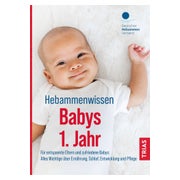 Hebammenwissen Babys 1. Jahr 1 St