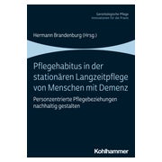 Pflegehabitus in der Stationären Langzeitpflege von... 1 St