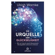 Die Urquelle der Glückseligkeit 1 St