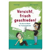 Vorsicht, frisch geschieden!