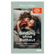 Bindung ohne Burnout 1 St