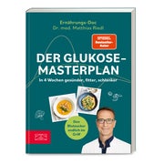 Der Glukose-Masterplan 1 St