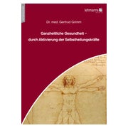 Ganzheitliche Gesundheit – durch Aktivierung der... 1 St