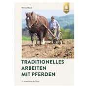 Traditionelles Arbeiten mit Pferden