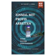 Einmal mit Profis arbeiten oder Ugurs Geständnis 1 St