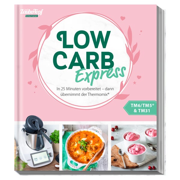 mein ZauberTopf Einfach lecker! LOW CARB EXPRESS 1 St