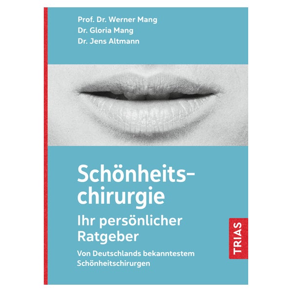 Schönheitschirurgie - Ihr persönlicher Ratgeber 1 St