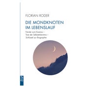 Die Mondknoten im Lebenslauf