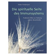 Die spirituelle Seite des Immunsystems