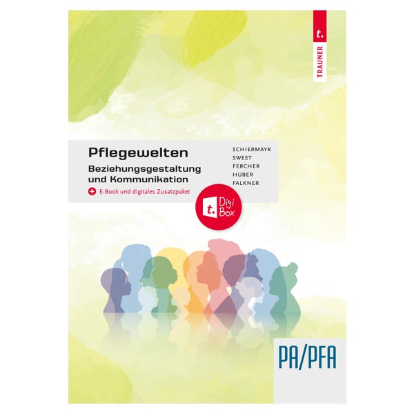 Pflegewelten - Beziehungsgestaltung und Kommunikation 1 St