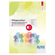 Pflegewelten - Beziehungsgestaltung und Kommunikation 1 St