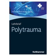 Lehrbrief Polytrauma 1 St