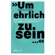 »Um ehrlich zu sein ...« 1 St