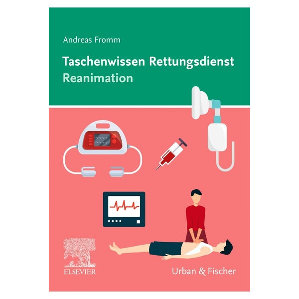 Taschenwissen Rettungsdienst Reanimation 1 St