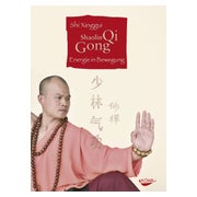 Shaolin Qi Gong. Energie in Bewegung (Gebundene Ausgabe) 1 St
