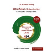 ElternSein in Umbruchzeiten Band 2 1 St