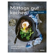 Mittags gut kochen für eine Person