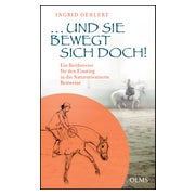 ...und sie bewegt sich doch!