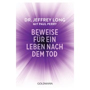 Beweise für ein Leben nach dem Tod
