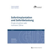 Sofortimplantation und Sofortbelastung 1 St