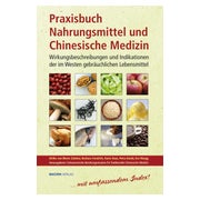 Praxisbuch Nahrungsmittel und Chinesische Medizin