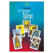 Das Arbeitsbuch zum Tarot
