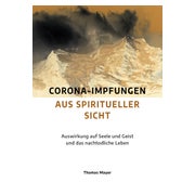 Corona-Impfungen aus spiritueller Sicht