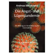 Die Angst- und Lügenpandemie 1 St