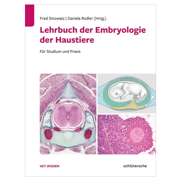 Lehrbuch der Embryologie der Haustiere 1 St