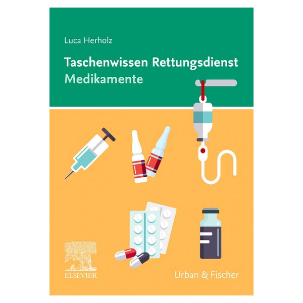 Taschenwissen Rettungsdienst Medikamente 1 St