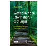 Wege durch den Informationsdschungel