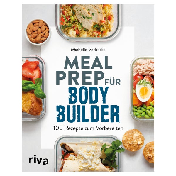 Meal Prep für Bodybuilder