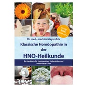 Klassische Homöopathie in der HNO-Heilkunde