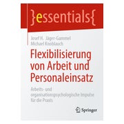Flexibilisierung von Arbeit und Personaleinsatz 1 St