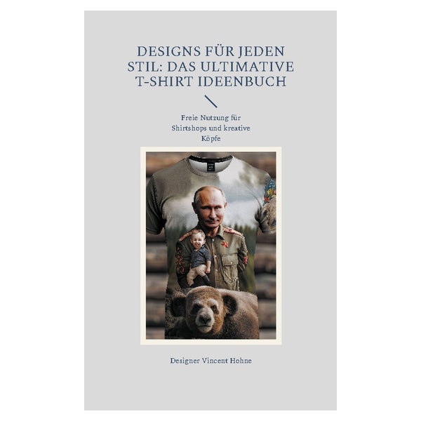 Designs für jeden Stil: Das ultimative T-Shirt Ideenbuch 1 St