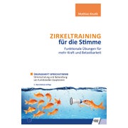 Zirkeltraining für die Stimme - Funktionale Übungen für...