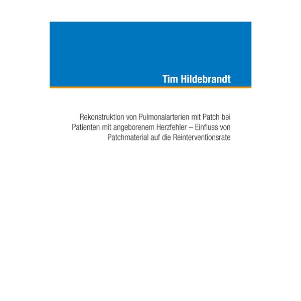 Rekonstruktion von Pulmonalarterien mit Patch bei... 1 St