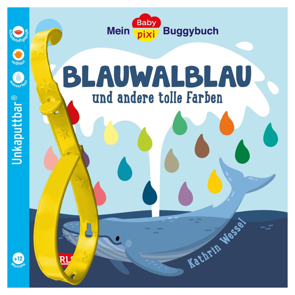 Baby Pixi (unkaputtbar) 135: Mein Baby-Pixi-Buggybuch: Blauwalblau und andere tolle Farben