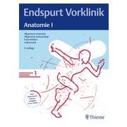 Endspurt Vorklinik: Anatomie I