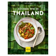 Kochen wie in Thailand