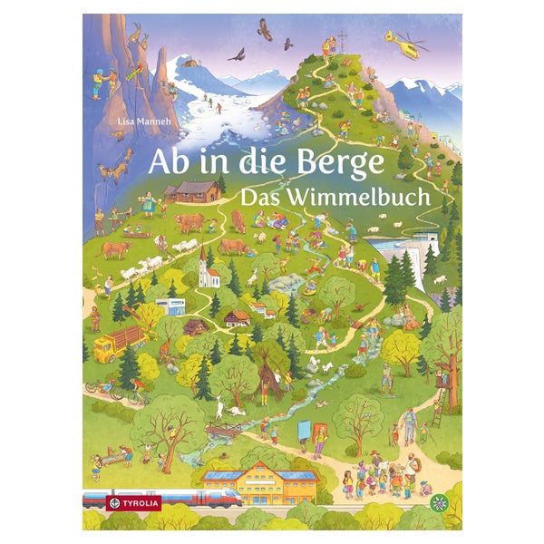 Ab in die Berge. Das Wimmelbuch 1 St