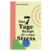 Das 7-Tage-Rezept für weniger Stress 1 St