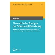 Eine ethische Analyse der Stammzellforschung 1 St