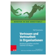 Vertrauen und Vertrautheit in Organisationen 1 St