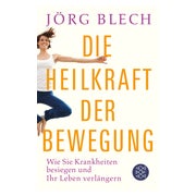 Die Heilkraft der Bewegung