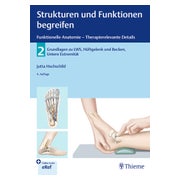 Strukturen und Funktionen begreifen - Funktionelle Anatomie 1 St